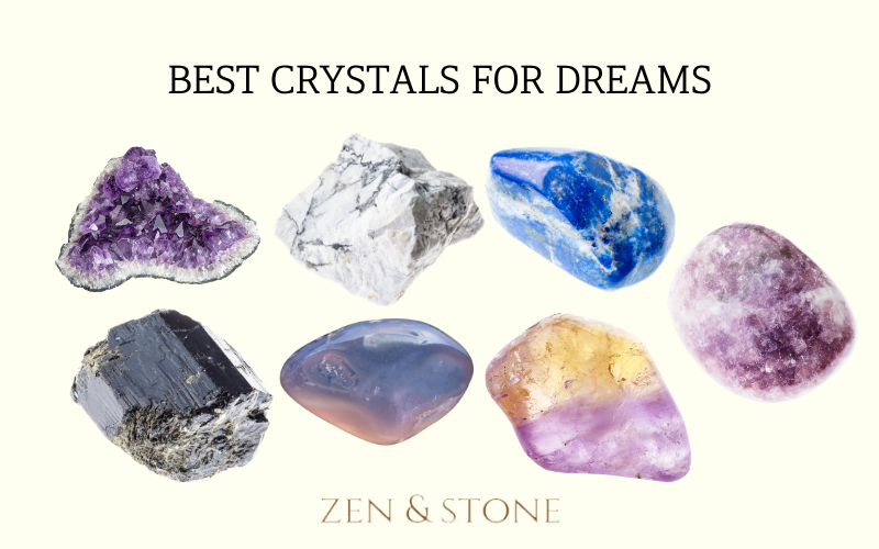 A Complete Guide to Crystals for Dreams, Best Crystals for Dream