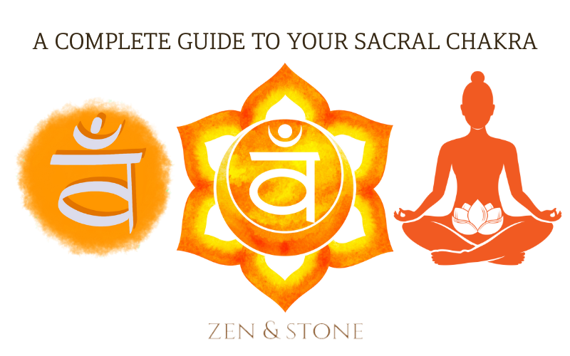 A Complete Guide to Your Sacral Chakra