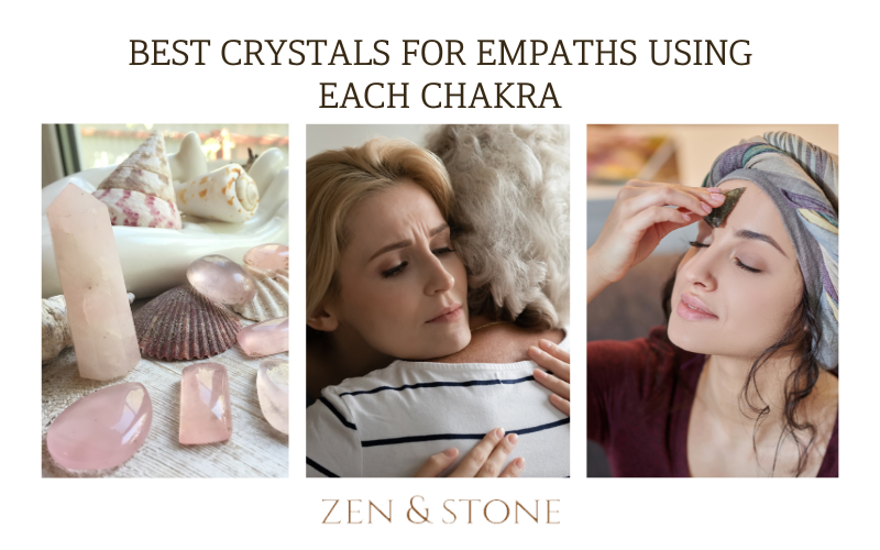 Best Crystals for Empaths Using Each Chakra