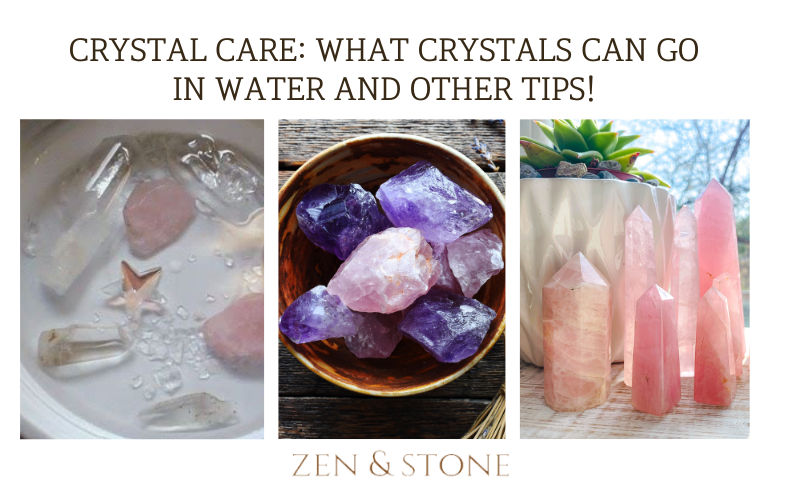 Crystal Care, What Crystals Can Go in Water