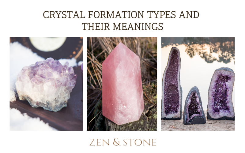 Crystal Formation Types and Their Meanings, Crystal Types