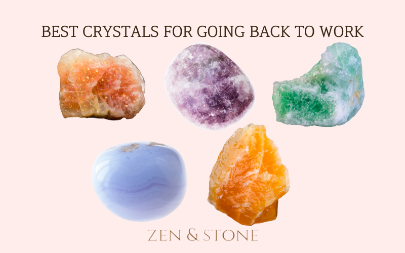 Going back to work crystals, crystals for work