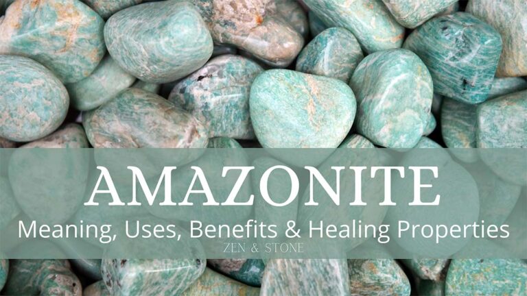 Amazonite Crystal – Meaning, Uses, Benefits & Healing Properties - Zen