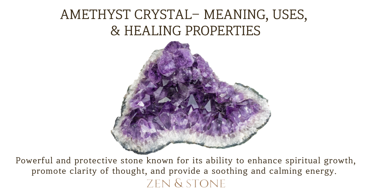 Amethyst – Meaning, Uses, & Healing Properties