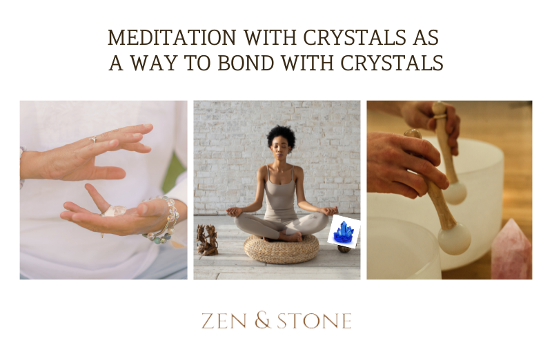 Meditation with Crystals as a Way to Bond with Crystals