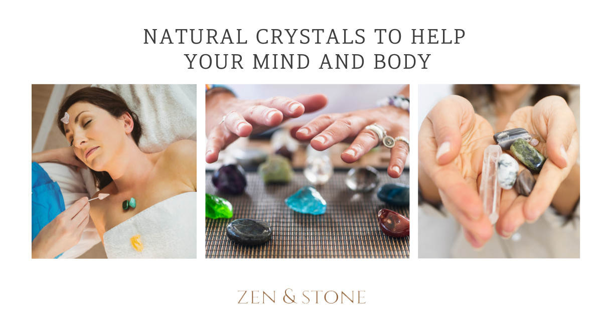 Natural Crystals to Help Your Mind and Body