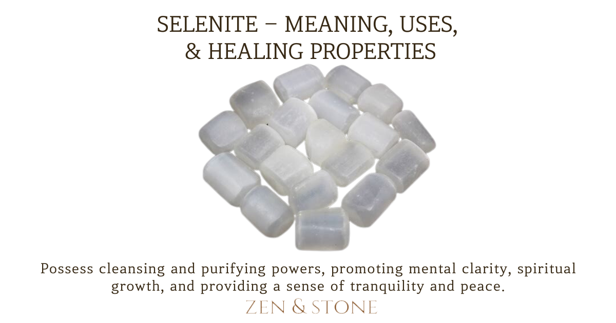 Selenite – Meaning, Uses, & Healing Properties