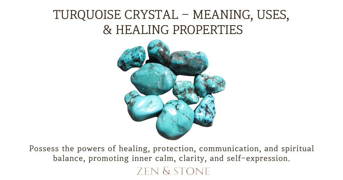 Turquoise Crystals – Meaning, Uses, & Healing Properties