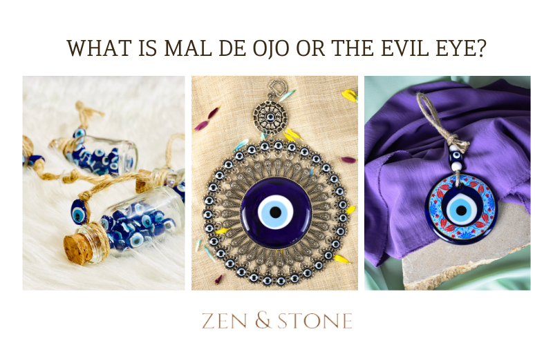 What is Mal de Ojo or the Evil Eye