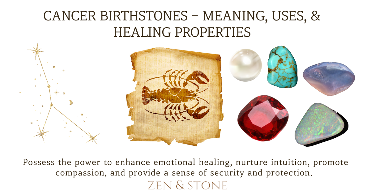 Cancer Birthstones - Meaning, Uses, & Healing Properties