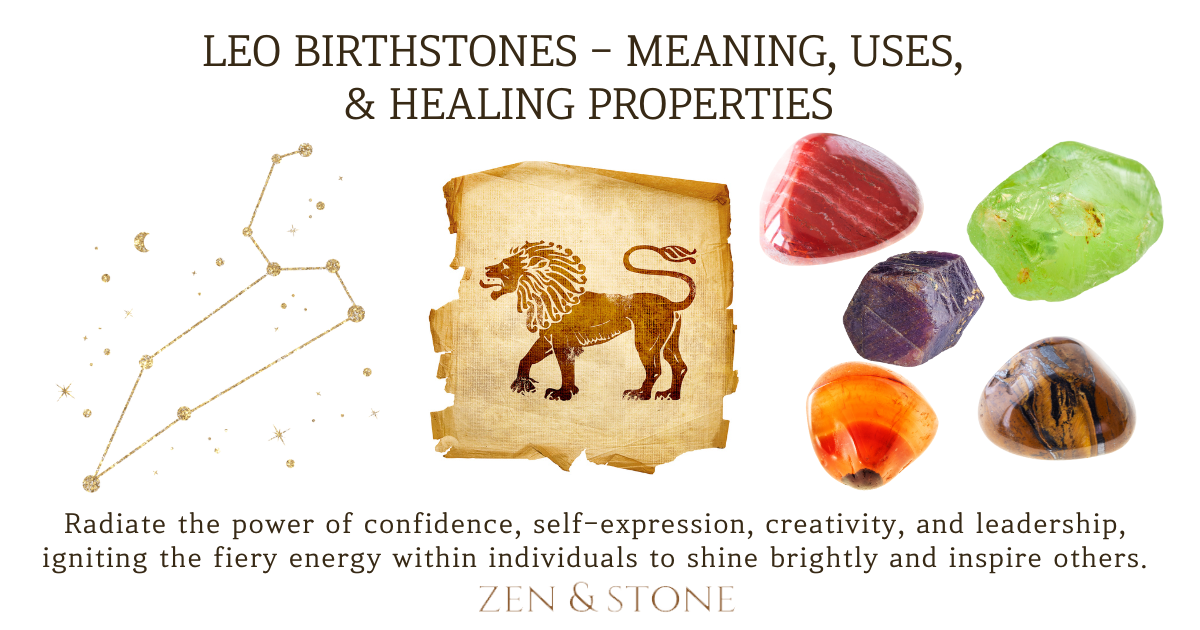 Leo Birthstones - Meaning, Uses, & Healing Properties