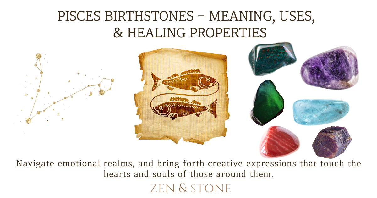 Pisces Birthstones - Meaning, Uses, & Healing Properties