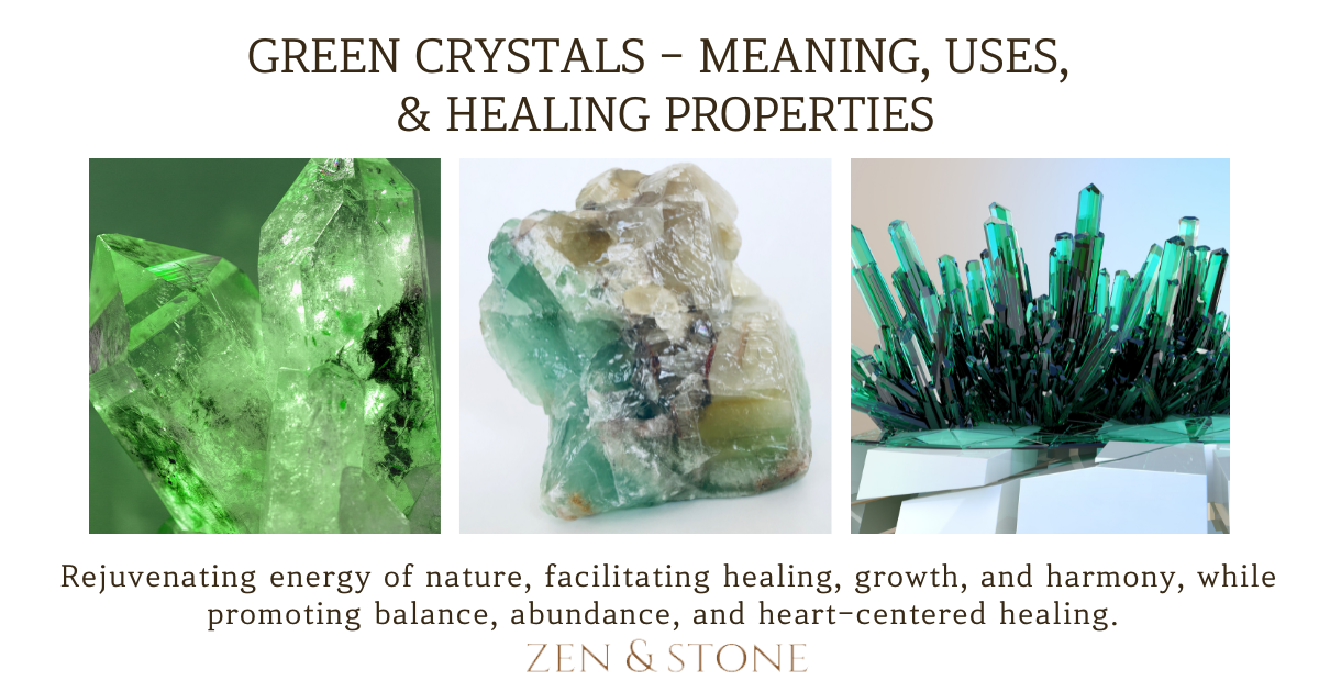 Green Crystals - Meaning, Uses, & Healing Properties