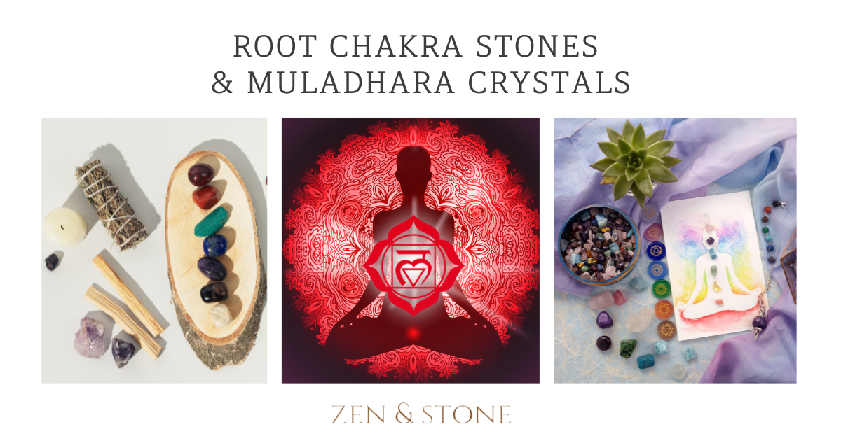 Root Chakra Stones & Muladhara Crystals