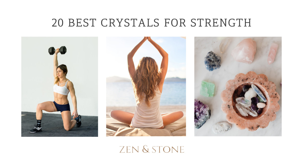 20 Best Crystals for Strength