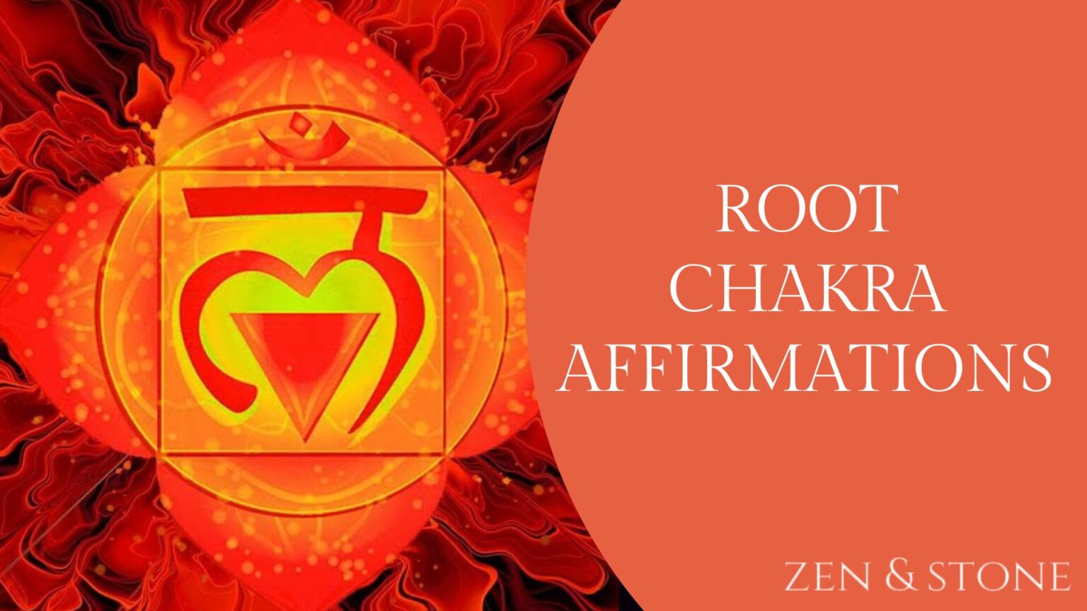 Root Chakra Affirmations