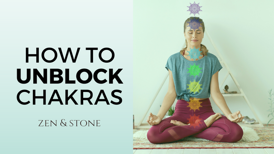 7 Tips On How To Align Chakras And Unblock Them