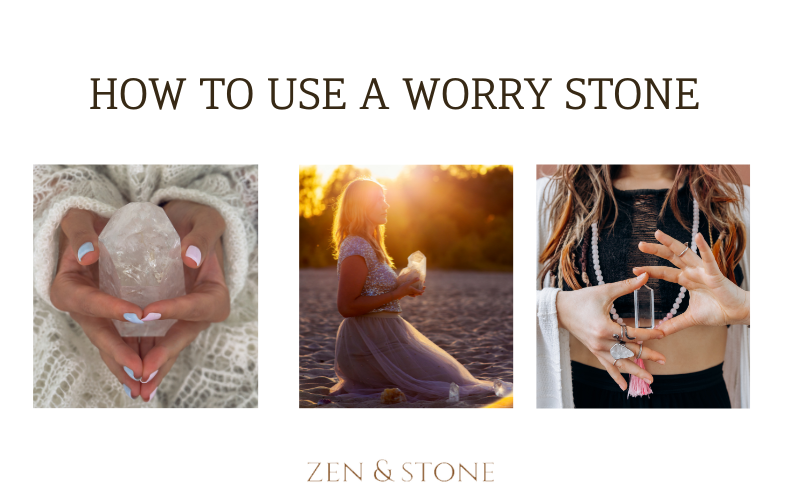 How to Use a Worry Stone