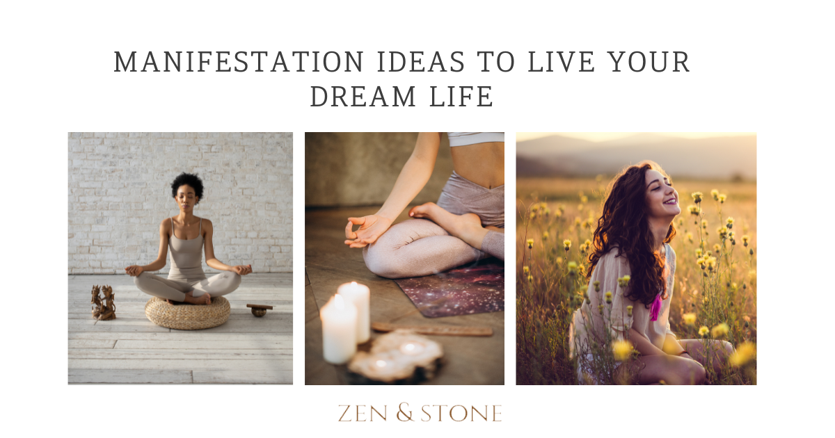 Manifestation Ideas To Live Your Dream Life