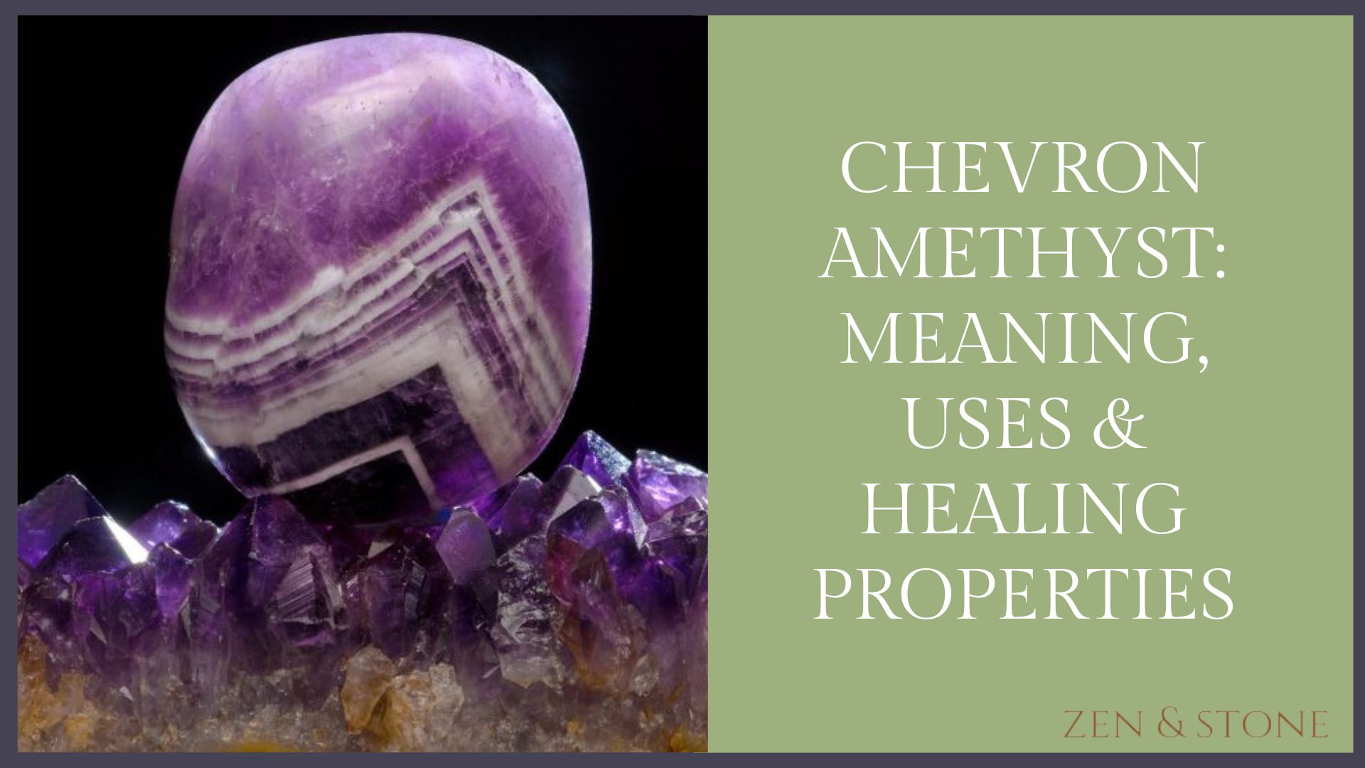 amethyst chevron properties