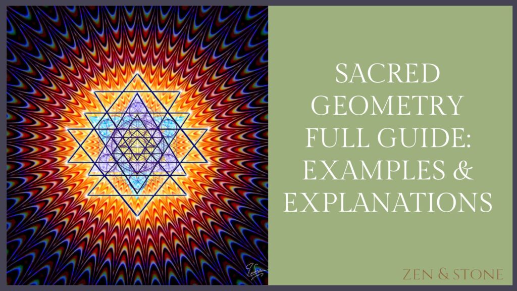 Sacred Geometry Full Guide Examples And Explanations Zen And Stone 4638