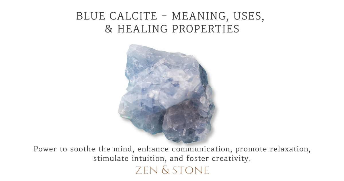 Blue Calcite Meaning and Uses