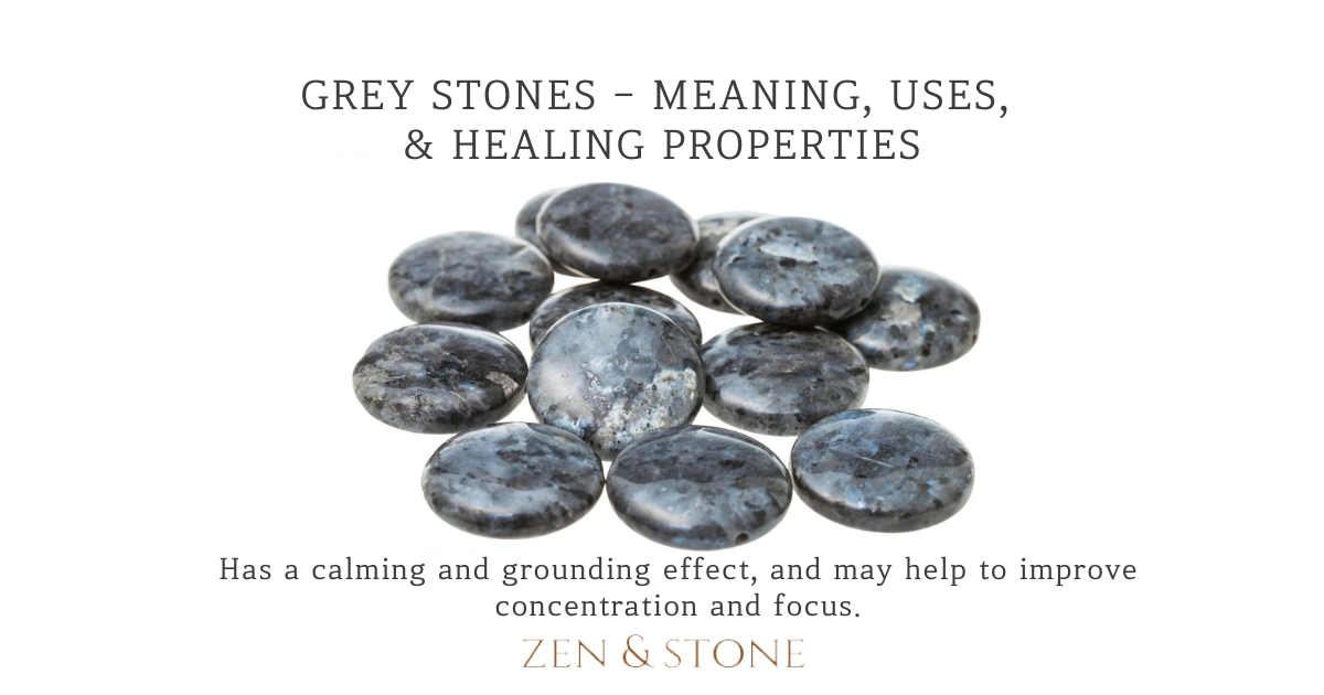 Grey Stones - Meaning, Uses, & Healing Properties