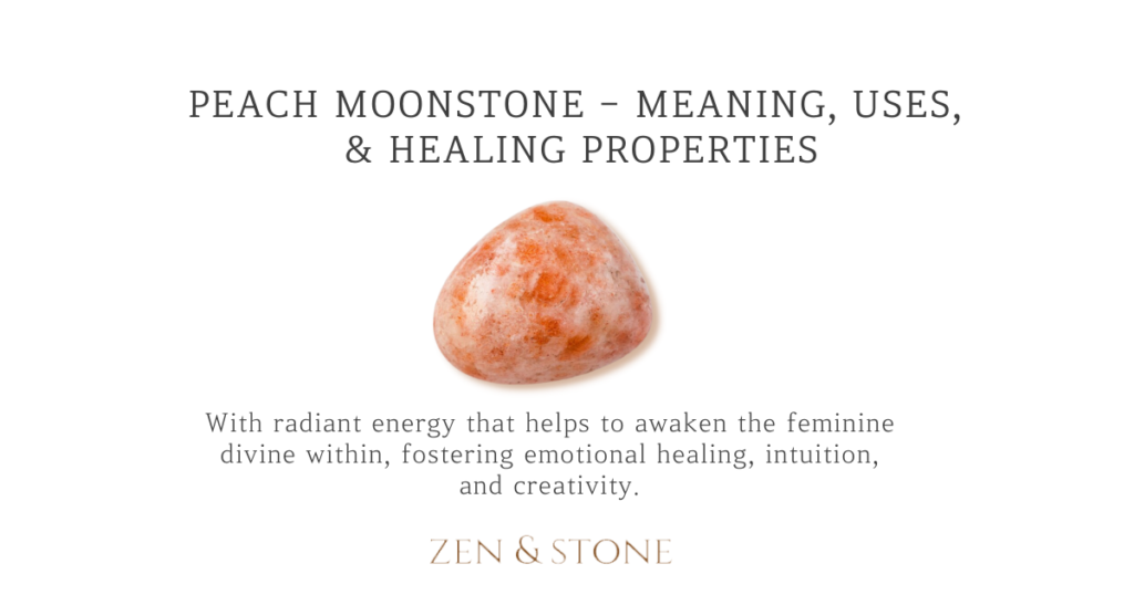 Peach Moonstone - Meaning, Uses, & Healing Properties