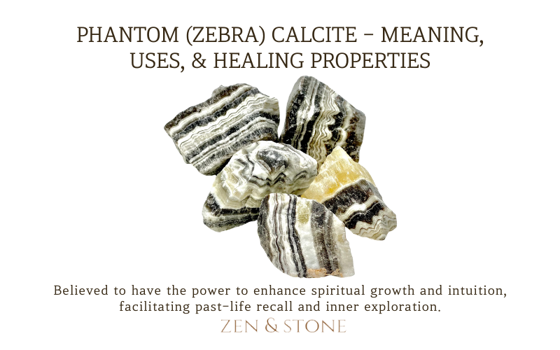 Phantom (Zebra) Calcite Gemstone, Phantom (Zebra) Calcite, Phantom (Zebra) Calcite Meaning