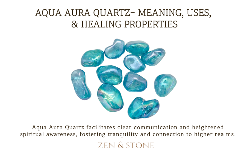 Aqua Aura Quartz - Meaning, Uses, & Healing Properties