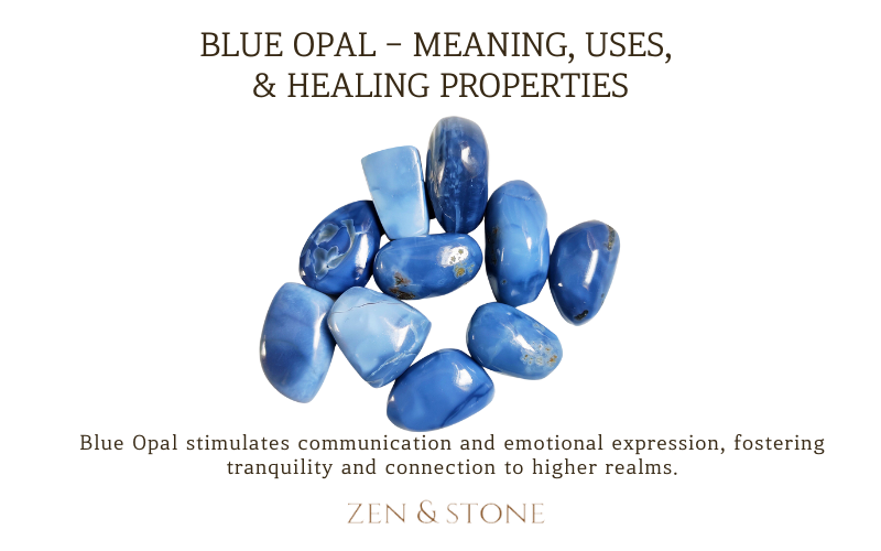 Blue Opal - Meaning, Uses, & Healing Properties