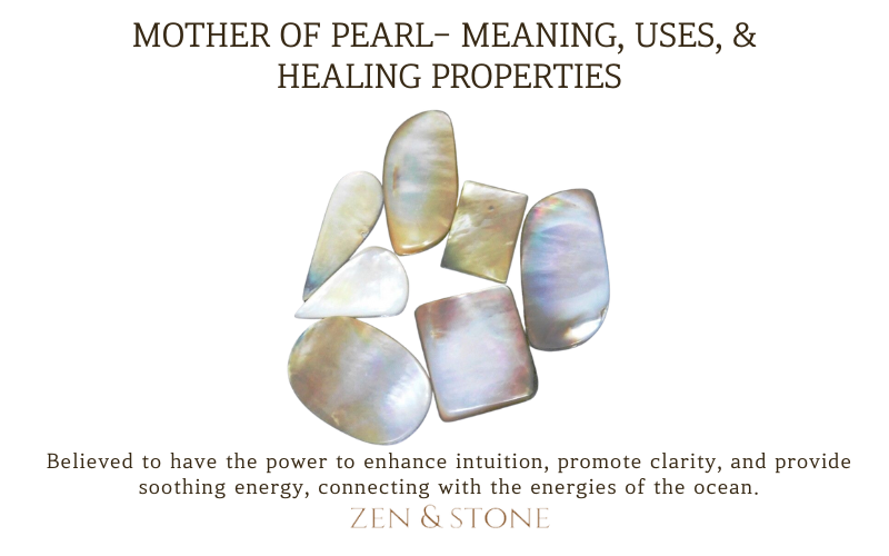 Mother of Pearl - Meaning, Uses, & Healing Properties