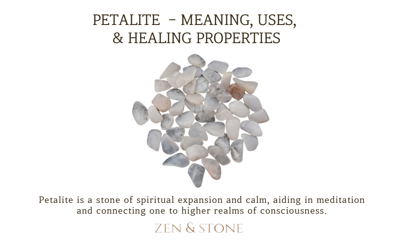 Petalite - Meaning, Uses, & Healing Properties