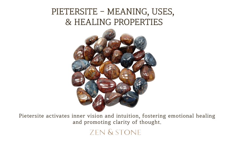 Pietersite - Meaning, Uses, & Healing Properties