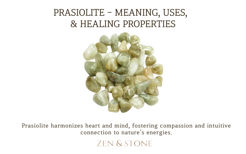 Prasiolite - Meaning, Uses, & Healing Properties