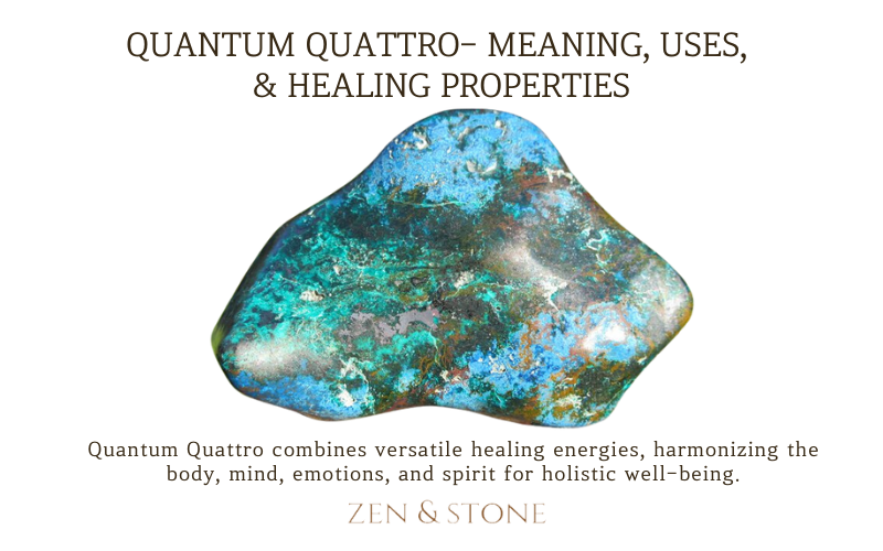 Quantum Quattro - Meaning, Uses, & Healing Properties