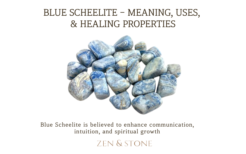 Blue Scheelite - Meaning, Uses, & Healing Properties