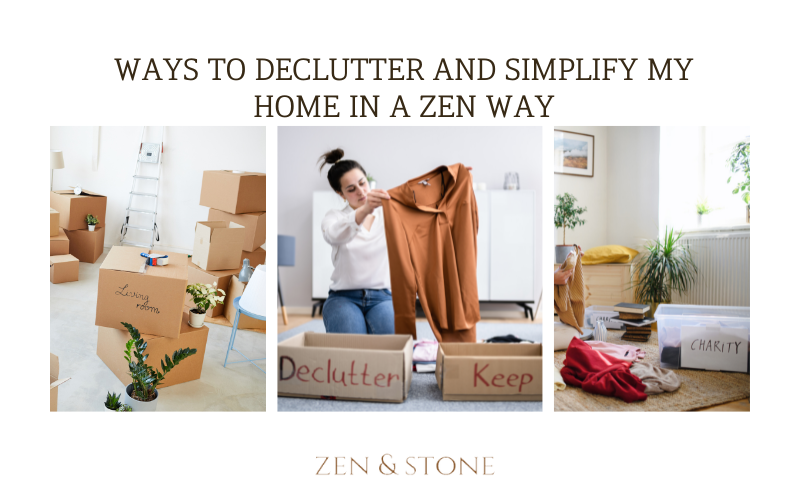 Decluttering Zen Way