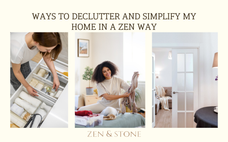 How to Declutter and Simplify Your Home in a Zen Way_ Tips and Tricks