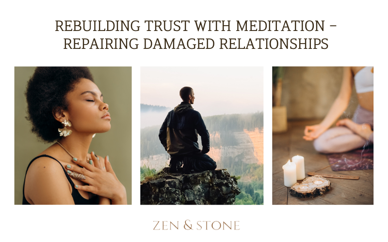 Meditation for Rebuilding Trust, Healing Relationships through Mindfulness, Trust Restoration with Meditation