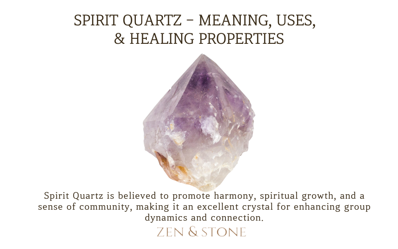 Spirit Quartz - Meaning, Uses, & Healing Properties