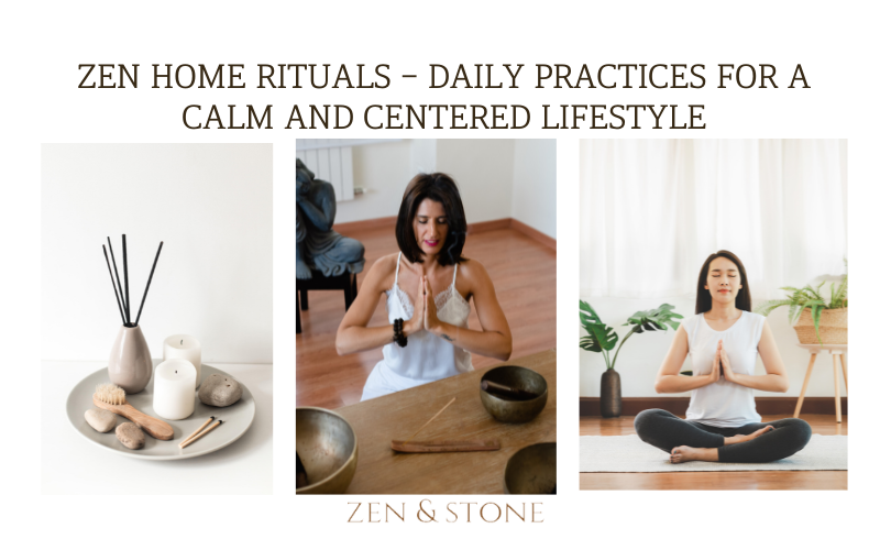 Zen Home Habits, Daily Serenity Practices, Lifestyle Centering Routines