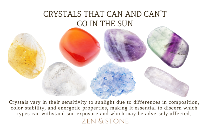 Sun sensitive crystas, crystals can go in the sun, what are the crystals that cant go in the sun