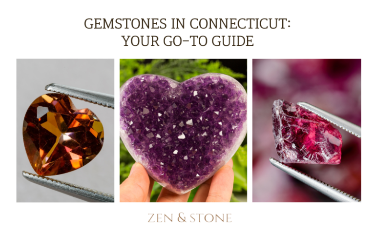 GEMSTONES IN CONNECTICUT: YOUR GO-TO GUIDE