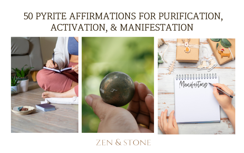 50 Pyrite Affirmations for Purification, Activation, & Manifestation