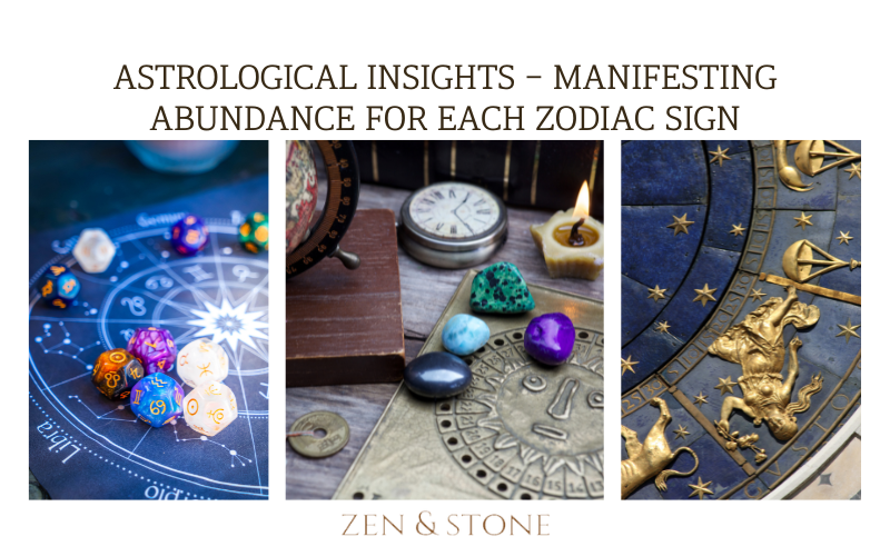 Abundance, Manifestation, Zodiac Signs, Manifesting Abundance