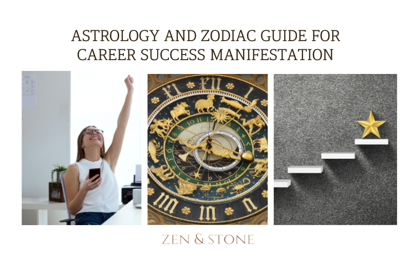 Career Manifestation, Zodiac Manifestaton