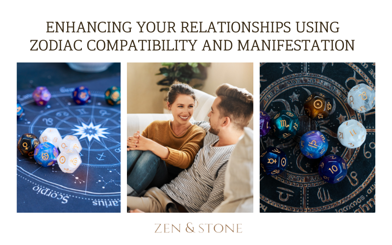 Enhancing Your Relationships, zodiac compatability