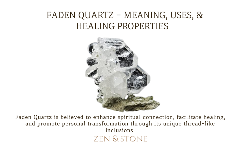 Faden Quartz - Meaning, Uses, & Healing Properties